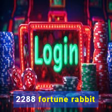 2288 fortune rabbit